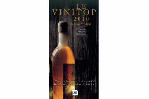 Choisir un grand Bordeaux grâce au Vinitop 2010